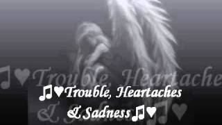 ♫♥Trouble, Heartaches & Sadness♫♥Ann Peebles