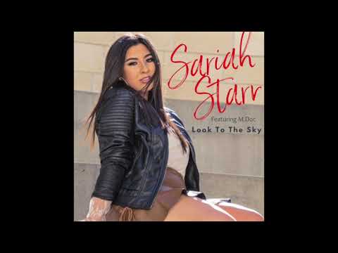 Sariah Starr- Look To The Sky