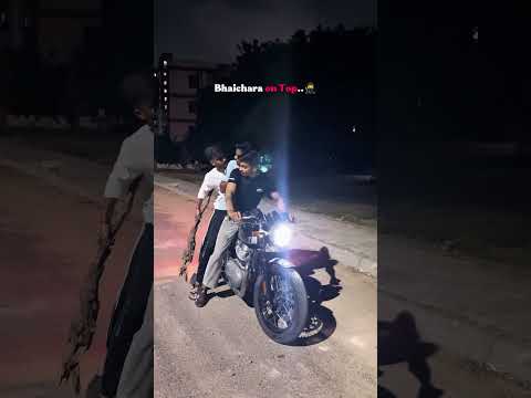 Bhaichara on top🥷#gt650 #bhaichara #royalenfield #bikelife #shorts