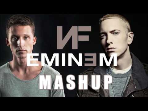 NF & Eminem Mashup