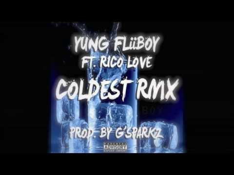 YUNG FLiiBOY "COLDEST" (RMX)