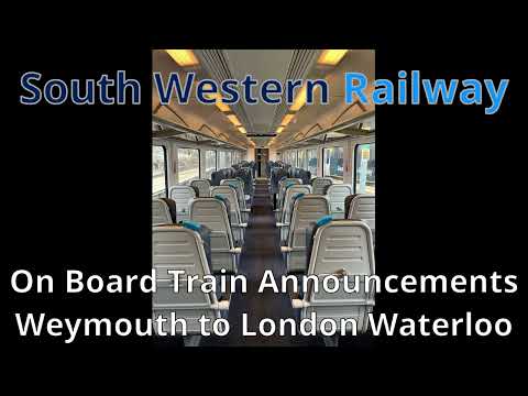 SWR On Board: Weymouth to Waterloo