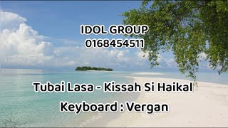 Download lagu Tubai Lasa - Kissah Si Haikal mp3 Download lagu Tubai Lasa - Kissah Si Haikal mp3