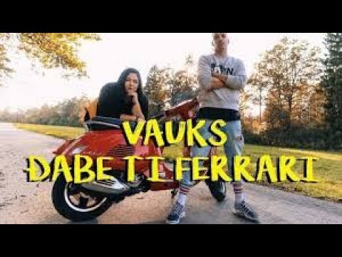 Vauks - ÐABE TI FERRARI (Official Video)