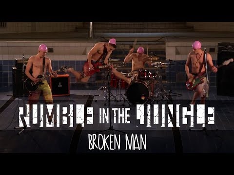 Rumble in the Jungle - Broken Man (OFFICIAL VIDEO)