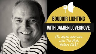 Boudoir Lighting with Damien Lovegrove video