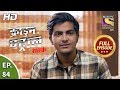 Crime Patrol Satark Season 2 Ep 84 Full Episode 7th November 2019