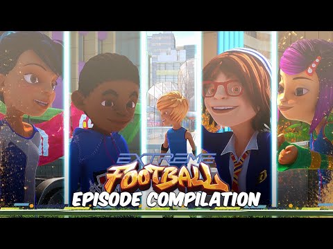 Extreme Football ⚽ Season 1, Episodes 37-39 | 1+ Hour World Cup Soccer Cartoon ⚽ 💥