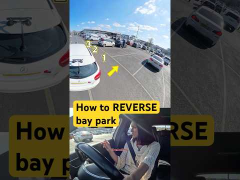 HOW TO REVERSE BAY PARK 🚗 #driving #car #learn #howto #reverse #bay #park #tip #road #london #fyp