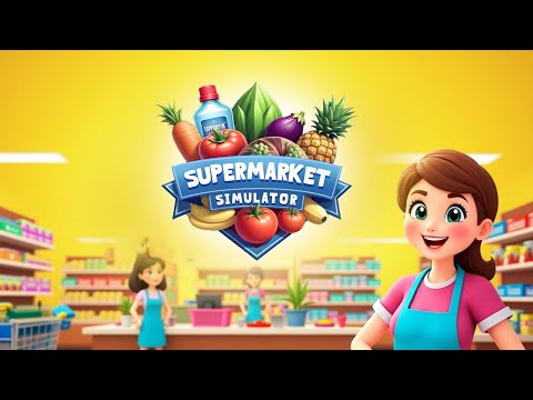 Supermarket Simulator Game 3D