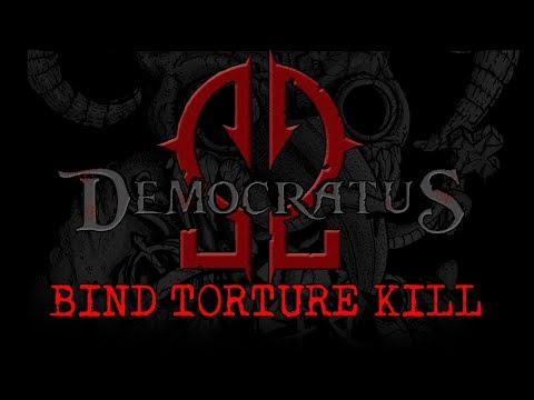 Democratus - Bind Torture Kill (Official lyric video)