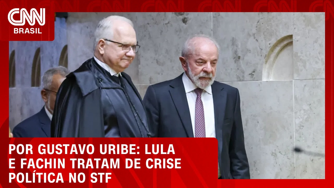 Lula e Fachin tratam de crise política no STF | BASTIDORES CNN