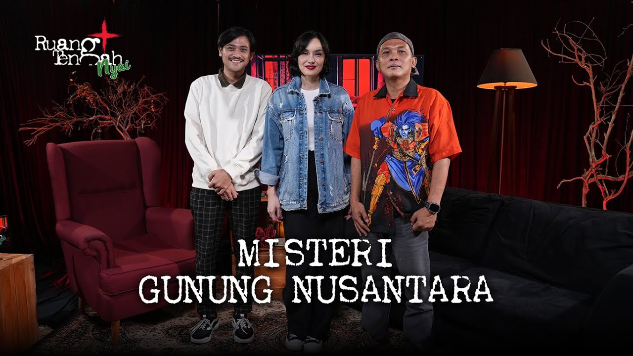 Ruang Tengah Nyai - Kisah Mistis Para Pendaki Gunung