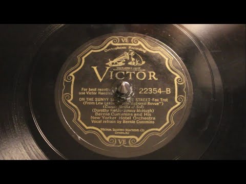 On The Sunny Side Of The Street - Bernie Cummins and His Hotel Biltmore Orchestra, 1930