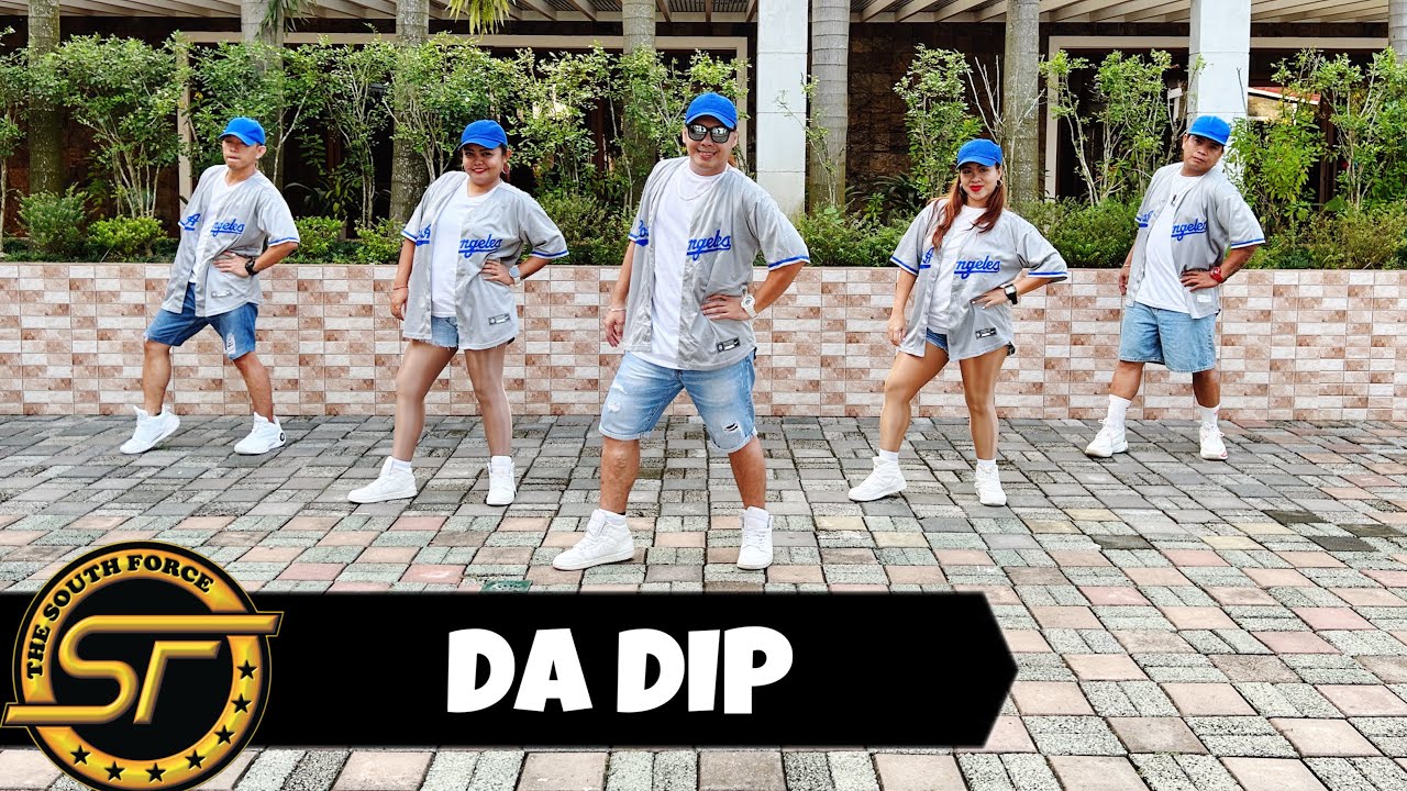 DA DIP ( Dj Kent James Remix ) - Dance Trends | Dance Fitness | The South Force