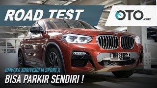 BMW X4 xDrive30i M Sport X | Road Test | Bisa Parkir Sendiri! | OTO.com