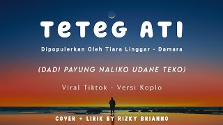 Download lagu Teteg Ati - Cover - Dadi Payung Nalika Udane Teko - Tiktok ~ mp3 Download lagu Teteg Ati - Cover - Dadi Payung Nalika Udane Teko - Tiktok ~ mp3