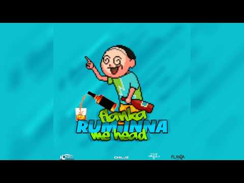 Flanka - Rum Inna Me Head (Hot Asphalt Riddim) "Soca 2023"