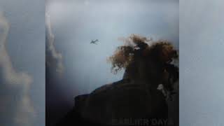 Earlier Days Music Video