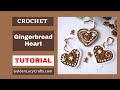 How To Crochet A Gingerbread Heart