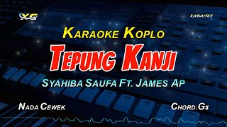 Download lagu TEPUNG KANJI KARAOKE KOPLO NADA WANITA Syahiba Sau... mp3