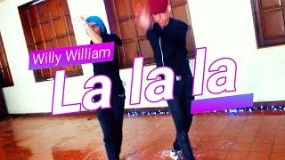 Willy William - La La La (Official Video)-Shuffle/Cutting Shapes @Vader_cc7 Ft. @LabradorDancer