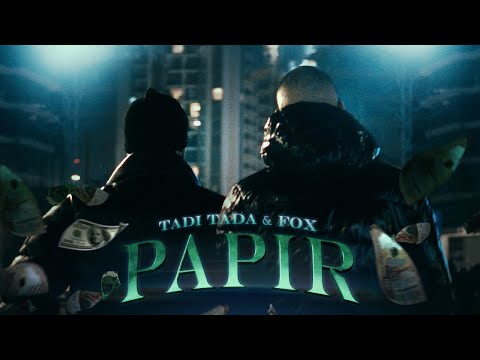 TADI TADA x FOX - PAPIR (Official Video)