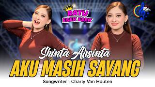 Download lagu Shinta Arsinta - Aku Masih Sayang | Aku Sungguh Masih Sayang Padamu mp3