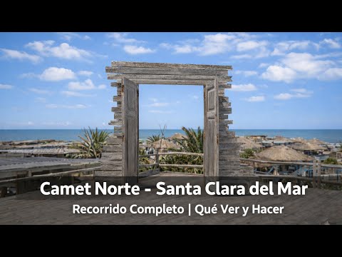Camet Norte y Santa Clara del Mar 🇦🇷 | Recorrido Completo, Qué Ver y Qué Hacer