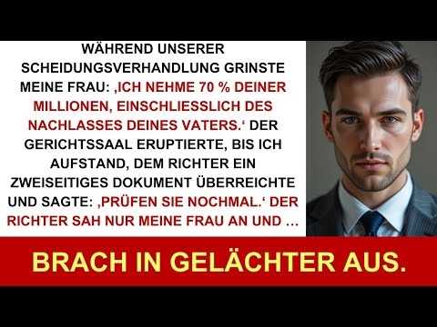 Meine Frau forderte 70 % meines Vermögens – mein Dokument brachte den Richter zum Lachen.