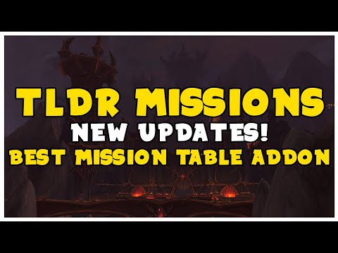 TLDR Missions Now The BEST Mission Table Addon For Shadowlands HUGE UPDATES!