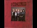 Bad English - Forget Me Not