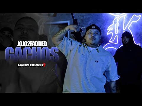 Jojo2faded - Gachos (Official Music Video)