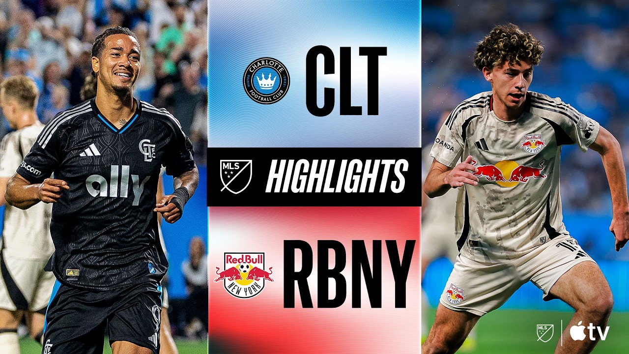 Charlotte vs New York Red Bulls Highlights