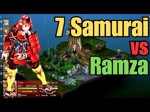 Final Fantasy Tactics - The Ivalice Chronicles | 7 Samurai vs Ramza | FFT The Yuguewood (Tactician)