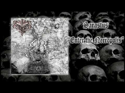 Sarastus - Enter the Necropolis