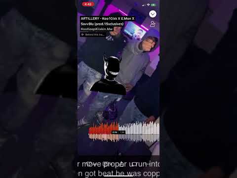 ARTILLERY - Koo10.kk X E.Mon X SavvBlu (prod.15xclusives)