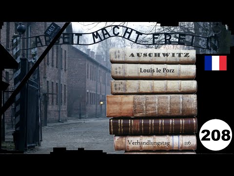 (208) Zeuge: 🇫🇷 Louis Le Porz - Frankfurter-Auschwitz-Prozess