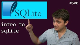 sqlite is my favorite database (beginner - intermediate) anthony explains #500