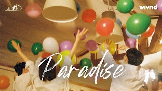 weloverld |  Paradise [3/3 Easter: Empty Tomb, Full Hearts]