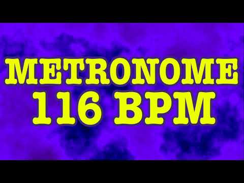 116 BPM Metronome - 10 Minute Metronome - 116BPM Click Track - 10 Minute Timer - Metrónomo 116 BPM
