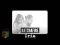 Katchafire - Irie (Official Video)