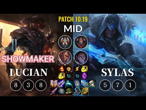 DWG ShowMaker Lucian vs Sylas Mid - KR Patch 10.19