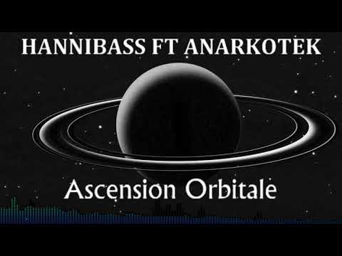 ACIDCORE HannibaSs FT AnarKoTeK- Ascension Orbitale