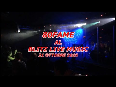 80fame Live @ Blitz Live Music Pub  21/10/2016