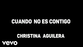 Christina Aguilera - Cuando No Es Contigo (Karaoke)