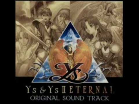 Ys & Ys II Eternal - Music: So Much for Today (II)
