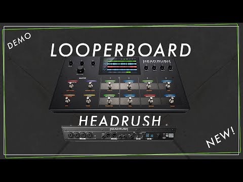Maybe The Best Looperboard Ever?! | Headrush LOOPERBOARD