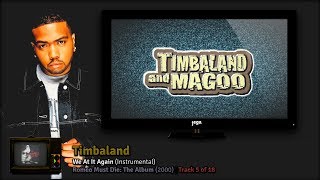 PRODUCED BY: Timbaland. | 29. Timbaland &amp; Magoo - We At It Again (Instrumental)