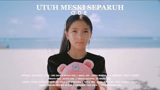 Download lagu UTUH MESKI SEPARUH by Ode Shita | based on a true story mp3 Download lagu UTUH MESKI SEPARUH by Ode Shita | based on a true story mp3